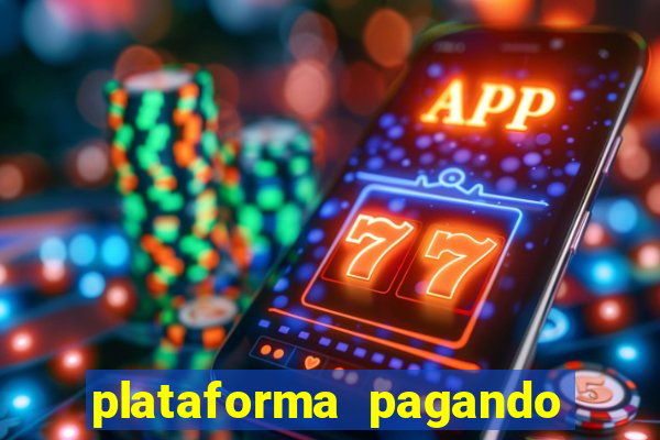 plataforma pagando bonus no cadastro